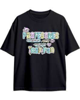 Shirt Los Profesores Enseñan