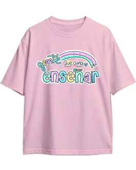 Shirt Gente Que Ama Enseñar